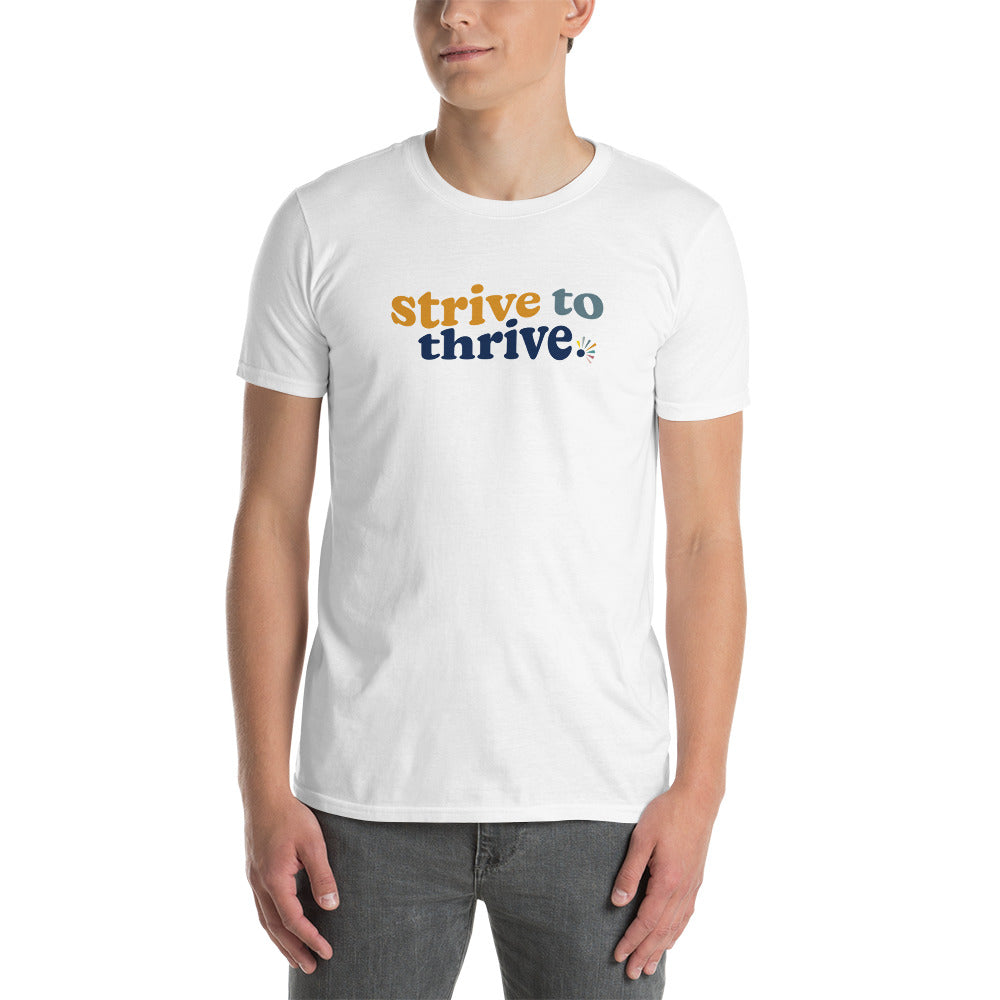Unisex Classic Tee (Strive to Thrive)